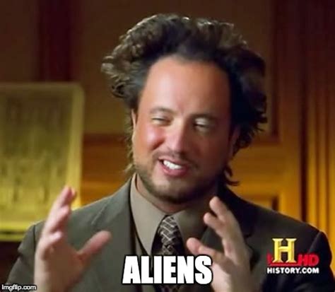 aliens meme generator|alien guy meme maker.